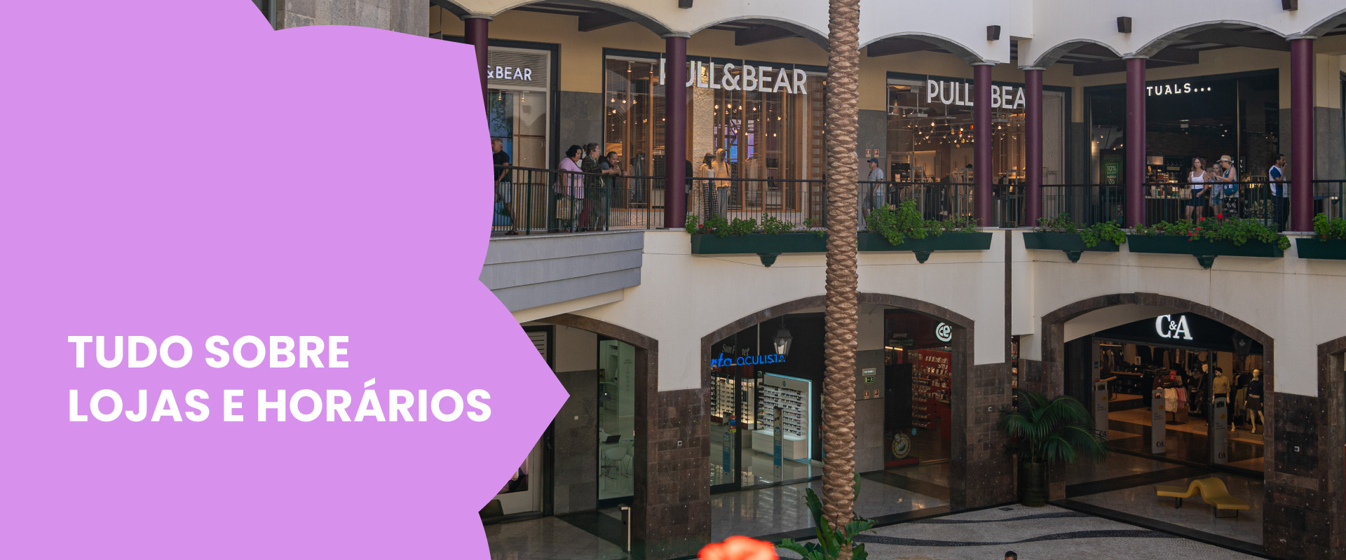 Diretório de Lojas e horários do Forum Madeira