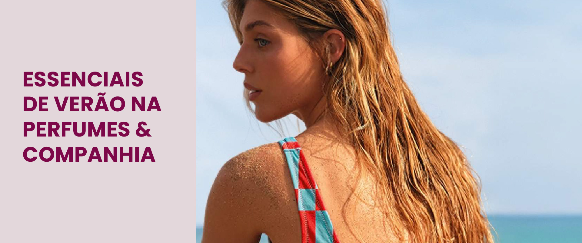Descobre os essenciais de verão na Perfumes & Companhia do Forum Madeira